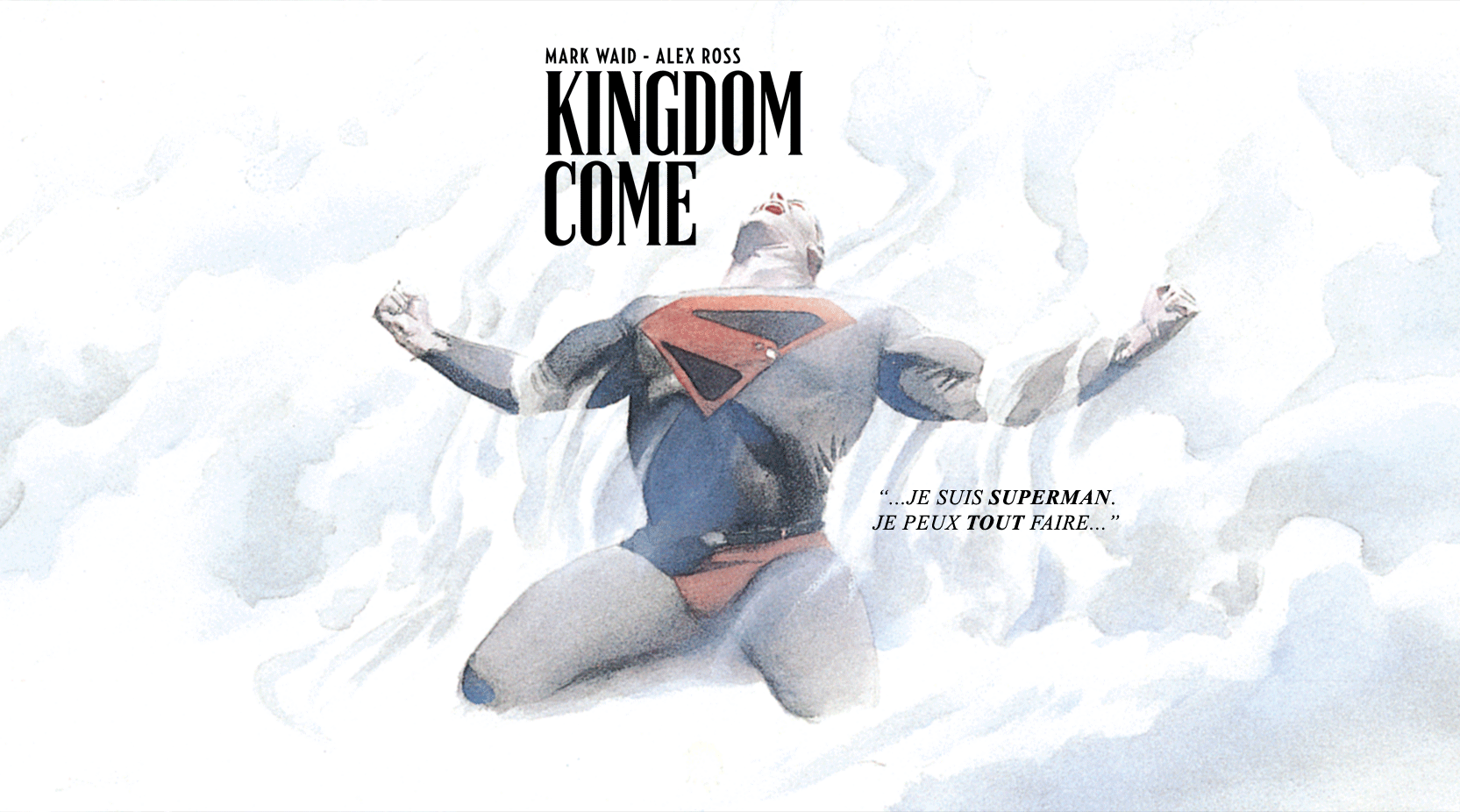 Expo: Super Héros : L'art d'Alex Ross KINGDOMCOME