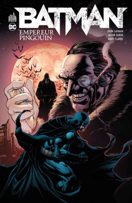 batman empereur pingouin 42579 Urban Comics : les sorties du mois de février 2017
