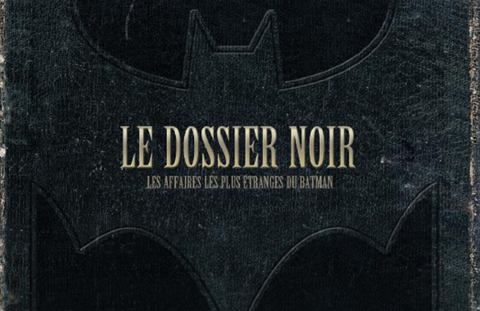 dossier noir batman