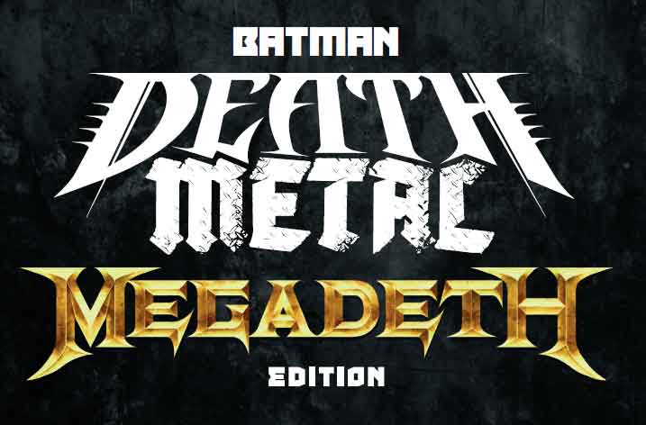 Concours: Batman Death Metal - megadeth - Urban Comics